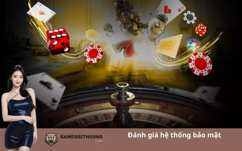 Đánh giá hệ thống bảo mật